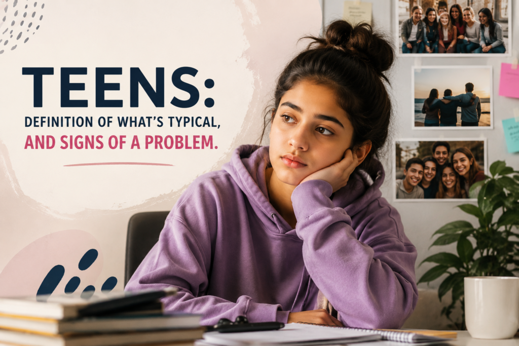 Teens: Definition of What's Typical, and Signs of a Problem teens